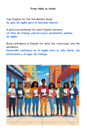 From Hello to Hired: English for Jobs, Interviews & Jobs: Learn English for Work, Interviews, and Everyday Conversations